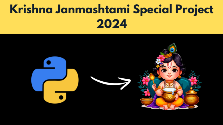 Krishna Janmashtami Special Project 2024